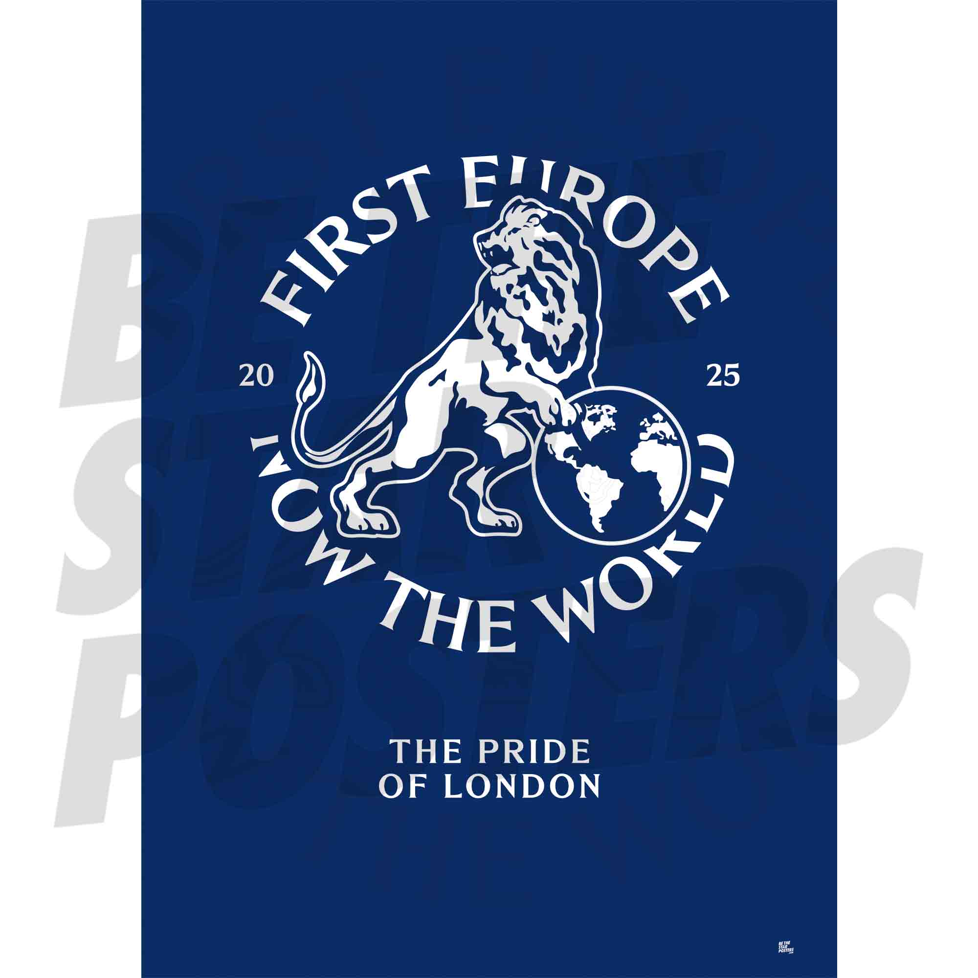 Chelsea FC First Europe Now The World Crest Poster
