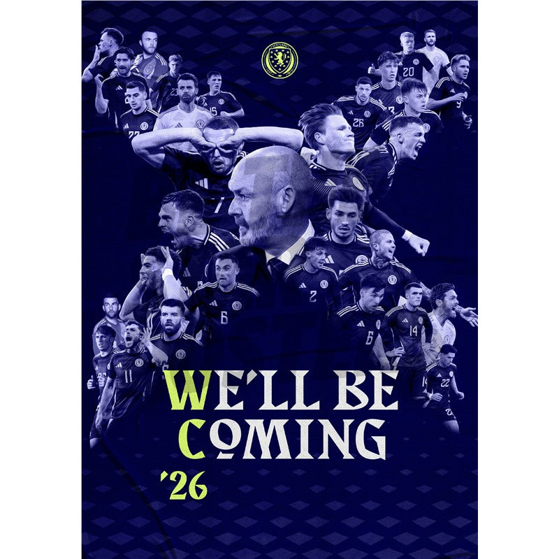 Scotland We'll Be Coming 26 Squad Montage Poster