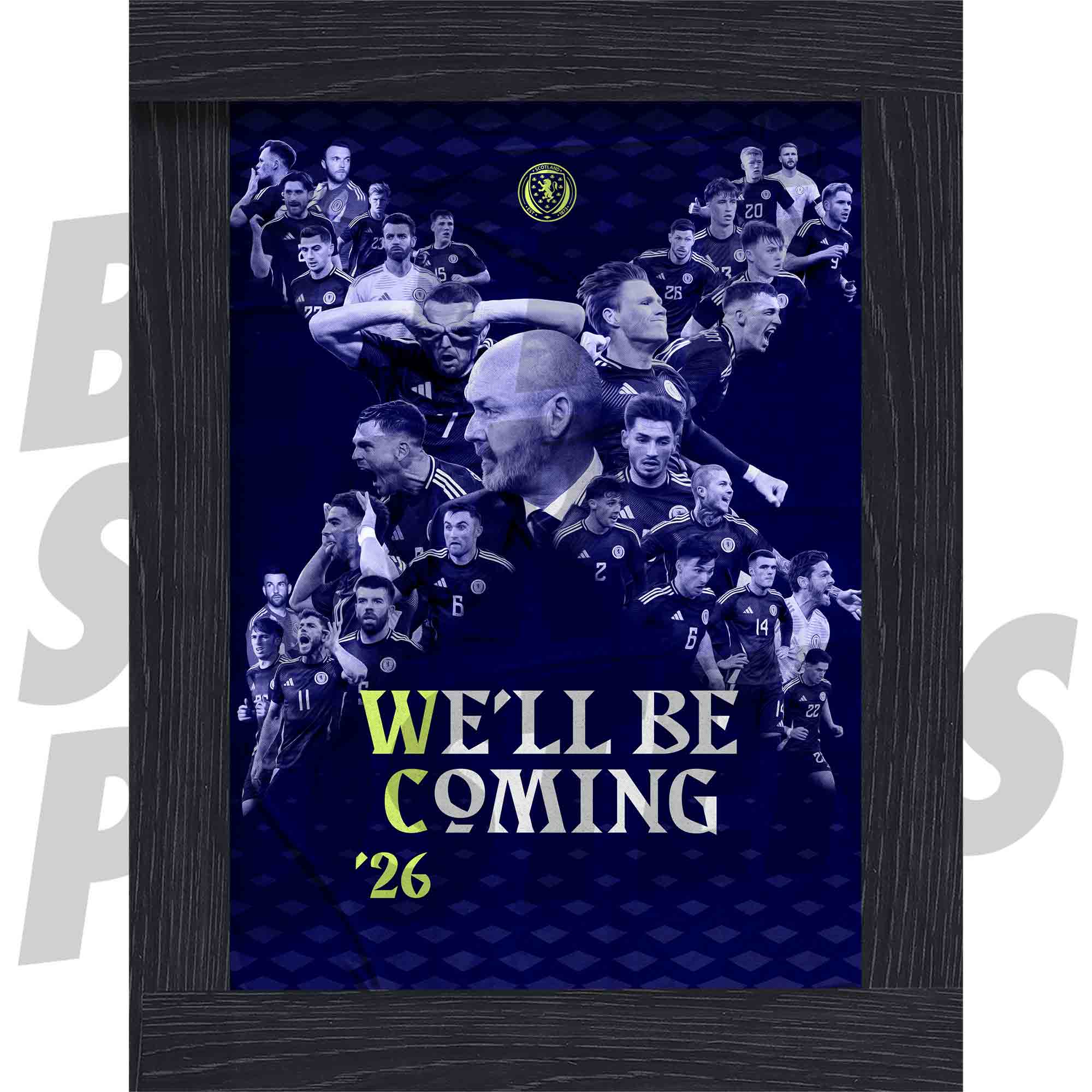 Scotland We'll Be Coming 26 Squad Montage Poster