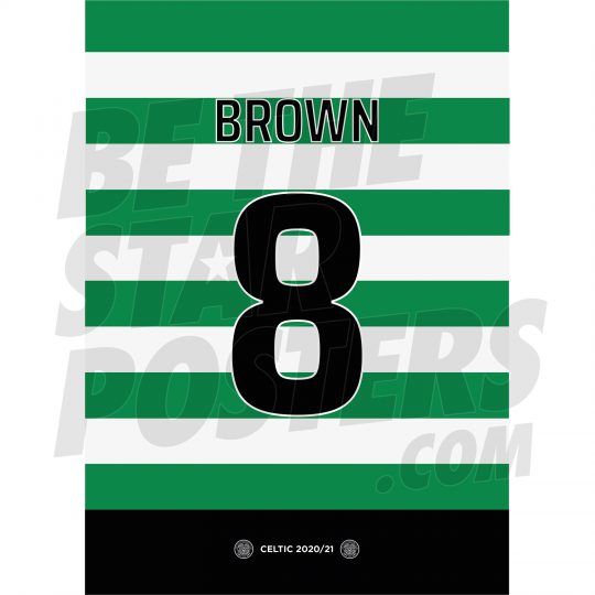 Brown Celtic FC Shirt Poster A4 20/21