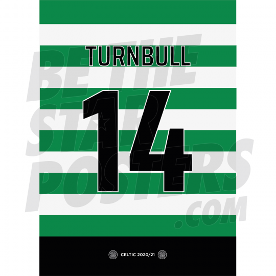 Turnbull Celtic FC Shirt Poster A4 20/21