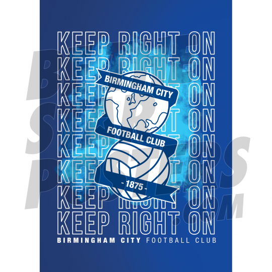 Keep Right On Birmingham City A2 Poster 19/20