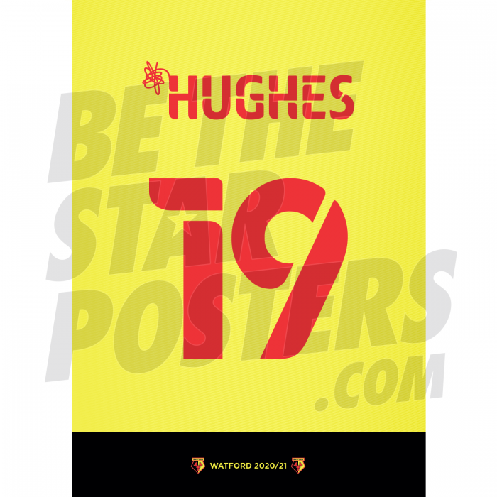 Hughes Watford FC Shirt Poster 20/21