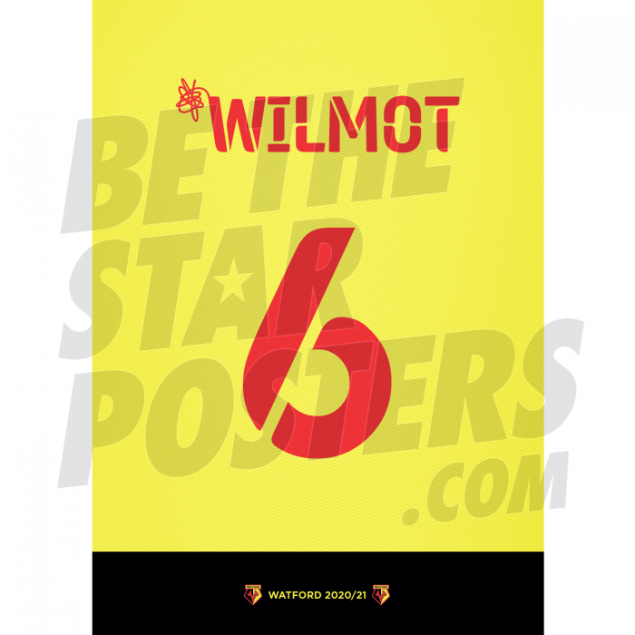 Wilmot Watford FC Shirt Poster 20/21
