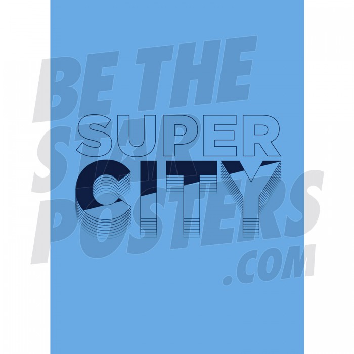 Super City Light Blue Man City FC Poster A3